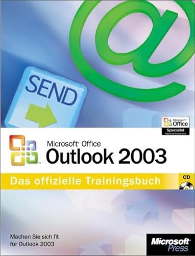 Microsoft Office Outlook 2003. Das offizielle Trainingsbuch (9783860630822) by Unknown Author