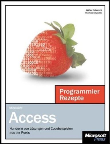 9783860630907: Microsoft Access. Programmier-Rezepte