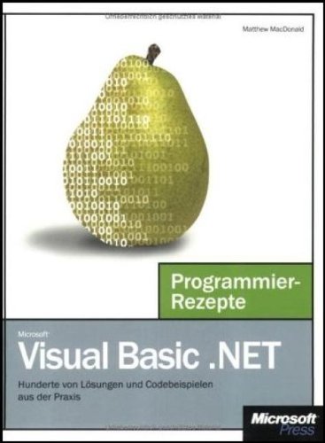 Beispielbild fr Microsoft Visual Basic .NET Programmier-Rezepte zum Verkauf von medimops