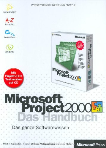 9783860631508: Microsoft Project 2000. Das Handbuch.