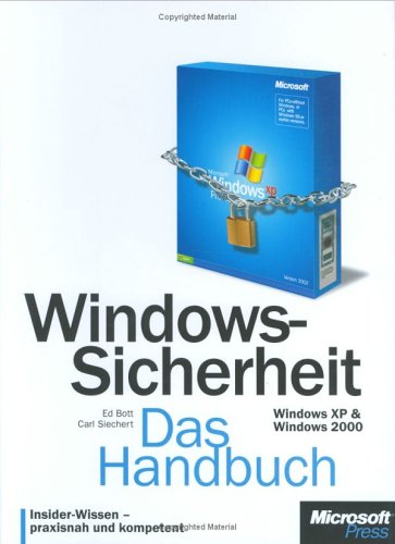 Imagen de archivo de Windows-Sicherheit - Das Handbuch (fr Windows XP und 2000) a la venta por Buchpark