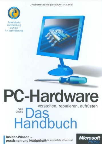 PC Hardware. Das Handbuch. (9783860631898) by Kate Chase