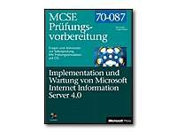 Stock image for MCSE-Prfungsvorbereitung, m. CD-ROMs, Microsoft Internet Information Server 4.0, m. CD-ROM for sale by Antiquariat BuchX