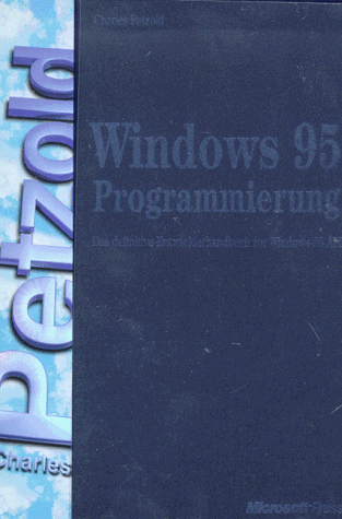 Beispielbild fr Microsoft Windows 95 Programmierung zum Verkauf von medimops