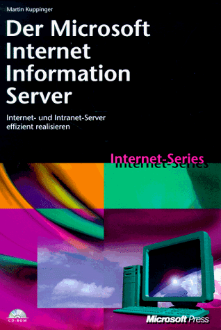 9783860633854: Der Microsoft Internet Information Server
