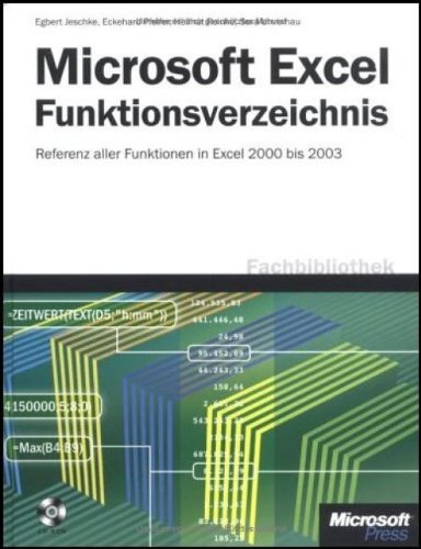 Beispielbild fr Microsoft Excel - Funktionsverzeichnis: Kompendium aller Funktionen in Excel 2000 bis 2003, erlutert anhand ausfhrlicher Beispiele aus der Praxis zum Verkauf von Studibuch
