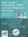 Microsoft Windows 2000 Active Directory Services.: Praktisches Selbststudium zu Implementierung u...