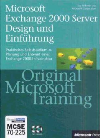 9783860639221: Microsoft Exchange 2000 Server - Design und Einfhrung.