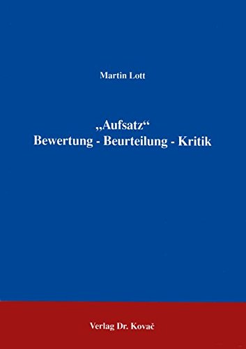 9783860644386: Aufsatz . Bewertung - Beurteilung - Kritik (Livre en allemand)