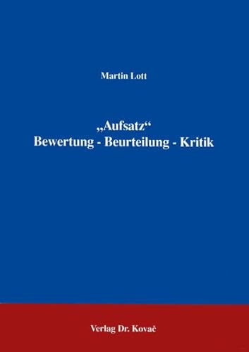 9783860644386: Aufsatz. Bewertung - Beurteilung - Kritik