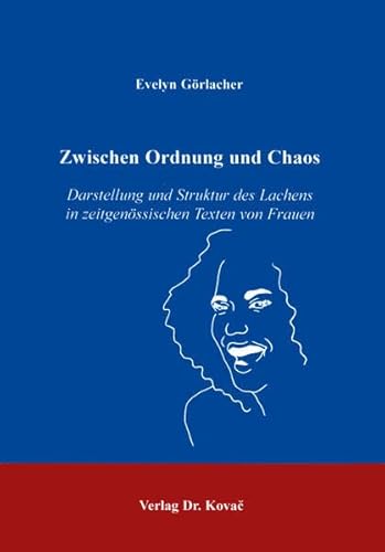 Zwischen Ordnung und Chaos, - Evelyn GÃ rlacher