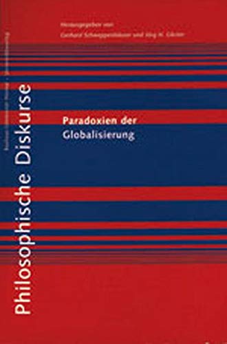 9783860680995: Paradoxien der Globalisierung (Livre en allemand)