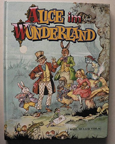 Stock image for Alice im Wunderland for sale by Gerald Wollermann