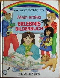 Stock image for Mein erstes Erlebnisbilderbuch for sale by Leserstrahl  (Preise inkl. MwSt.)