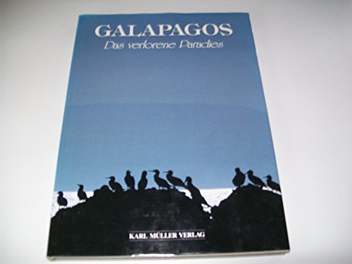 Imagen de archivo de Galapagos. Das verlorene Paradies a la venta por medimops
