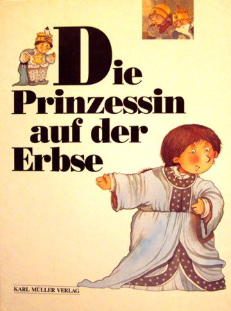 Beispielbild fr Die Prinzessin auf der Erbse. Illustriert von Corderoc'h. zum Verkauf von Versandantiquariat BUCHvk