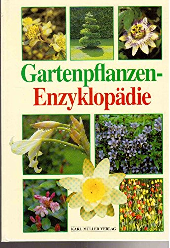 9783860704356: Gartenpflanzen-Enzyklopdie