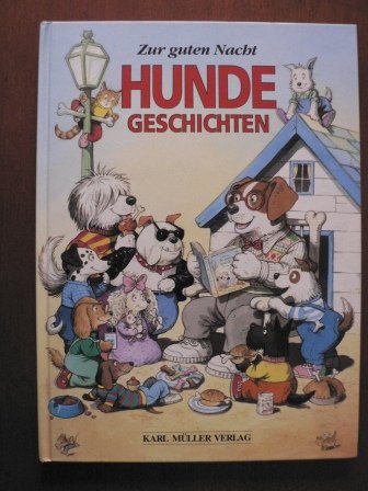 Beispielbild fr Hunde-Geschichten zum Verkauf von Gerald Wollermann