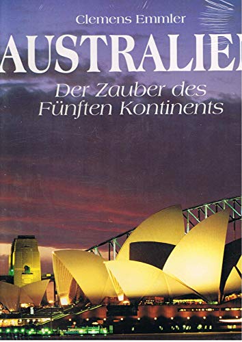 Stock image for Australien. Der Zauber des Fnften Kontinents for sale by medimops