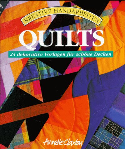 Stock image for Quilts. 24 dekorativeVorlagen fr schne Decken for sale by Eulennest Verlag e.K.