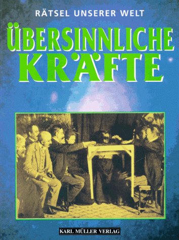 Stock image for Rtsel unserer Welt: bersinnliche Krfte for sale by medimops