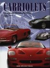 9783860707425: Cabriolets. Die schnsten Modelle aller Zeiten by Guzzardi, Giuseppe; Rizzo, ...