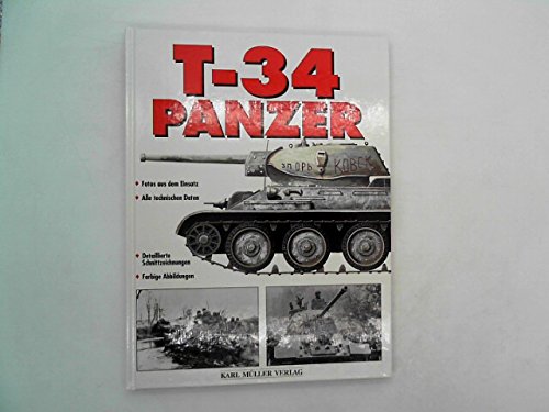 Stock image for T-34-Panzer Matthew Hughes & Chris Mann. [bertr. aus dem Engl.: Jrgen Brust] for sale by ralfs-buecherkiste