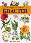 Imagen de archivo de Das groe Natur-Lexikon, Kruter [Gebundene Ausgabe] Jan Volak (Autor), Jiri Stodola (Autor), Frantisek Severa (Autor) a la venta por BUCHSERVICE / ANTIQUARIAT Lars Lutzer