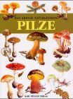 Stock image for Das groe Natur-Lexikon, Pilze for sale by medimops