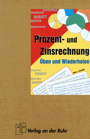 9783860723371: Prozent- und Zinsrechnung - Schmidt, Hans J.
