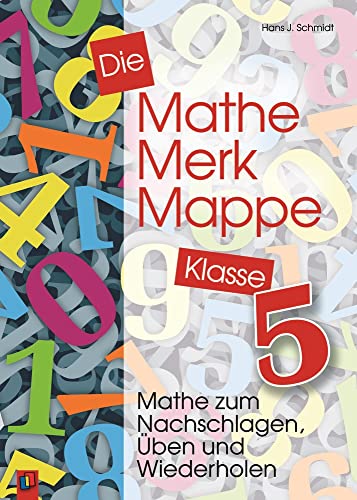 Die Mathe-Merk-Mappe 5. Klasse. RSR. (9783860723890) by Schmidt, Hans J.