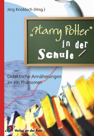 9783860726570: 'Harry Potter' in der Schule