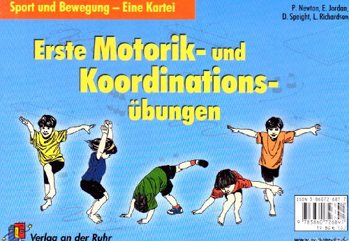 9783860726891: Sport und Bewegung - eine Kartei: Erste Motorik- und Koordinationsbungen. Fr 4 - 8 Jhrige