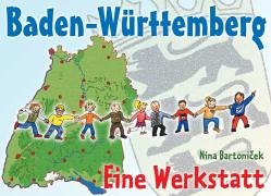 9783860728093: Baden-Wrttemberg, Eine Werkstatt - Bartonicek, Nina