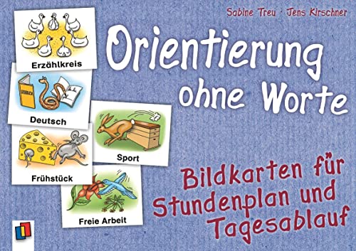 Stock image for Orientierung ohne Worte: Bildkarten fr Stundenplan und Tagesablauf for sale by medimops