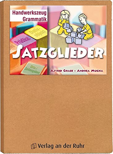 Beispielbild fr Handwerkszeug Grammatik Satzglieder 8 - 10 zum Verkauf von medimops