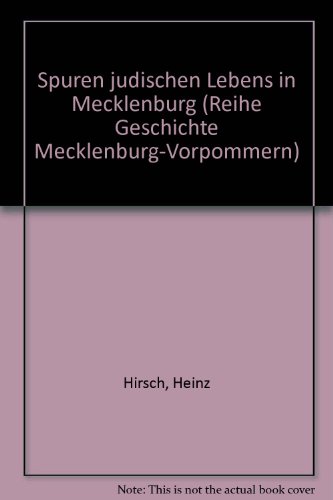 Beispielbild fr Spuren jdischen Lebens in Mecklenburg zum Verkauf von medimops