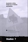 9783860931677: Geschichte in Afrika: Einfhrung in Probleme und Debatten (Studien / Zentrum moderner Orient)