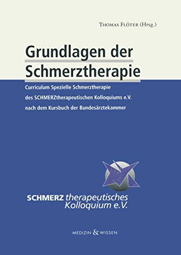 Grundlagen der Schmerztherapie