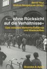 9783860991442: "- ohne Rcksicht auf die Verhltnisse": Opel zwischen Weltwirtschagftskrise und Wiederaufbau