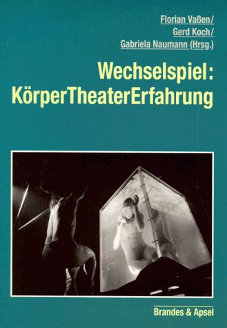 Beispielbild fr Wechselspiel: KrperTheaterErfahrung. zum Verkauf von HENNWACK - Berlins grtes Antiquariat