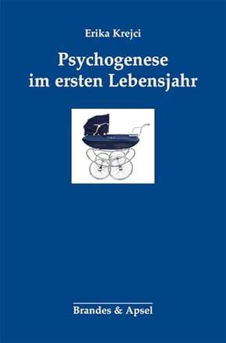 9783860994085: Psychogenese im ersten Lebensjahr