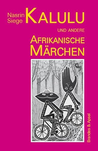 Beispielbild fr Kalulu und andere afrikanische Mrchen zum Verkauf von medimops