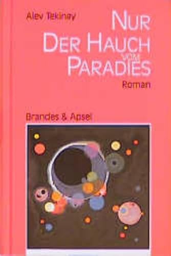 Beispielbild fr Nur der Hauch vom Paradies: Roman (Literarisches Programm) (German Edition) zum Verkauf von Ammareal