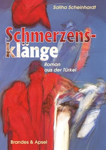 Stock image for Schmerzensklnge: Roman aus der Trkei for sale by medimops