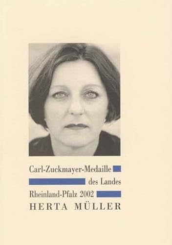 Carl-Zuckmayer-Medaille des Landes Rheinland-Pfalz 2002: Herta Müller