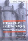 9783860997956: Kolonialschuld und Entschdigung.