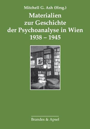 Stock image for Materialien zur Geschichte der Psychoanalyse in Wien 1938-1945. for sale by Latina Lavapies Antiquariat von Godin