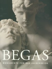 9783861021650: Begas - Monumente fŸr das Kaiserreich: Eine Ausstellung zum 100. Todestag von Reinhold Begas (1831-1911)