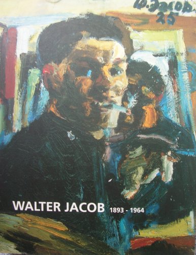 9783861040170: Walter Jacob: 1893-1964 : eine Retrospektive